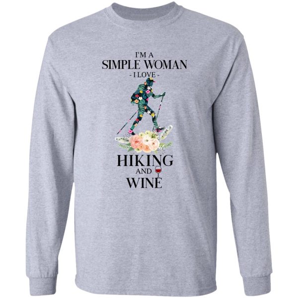 im a simple woman-i love hiking and wine long sleeve