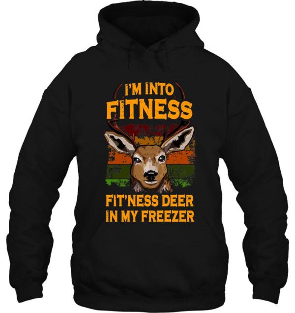 im into fitness fitness deer in my freezer - buck hunter gift hoodie