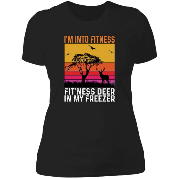 im into fitness fitness deer in my freezer deer hunting lady t-shirt