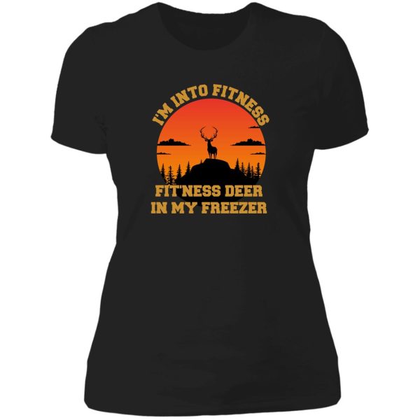 im into fitness fitness deer in my freezer funny deer hunting lover shirt lady t-shirt