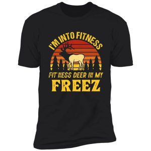 im into fitness fitness deer in my freezer shirt