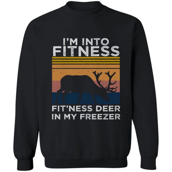 im into fitness fitness deer in my freezer vintage deer trending sweatshirt