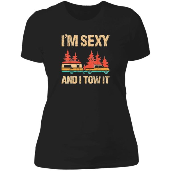 im sexy and i tow it bigfoot camp trees hike hiking camping lady t-shirt