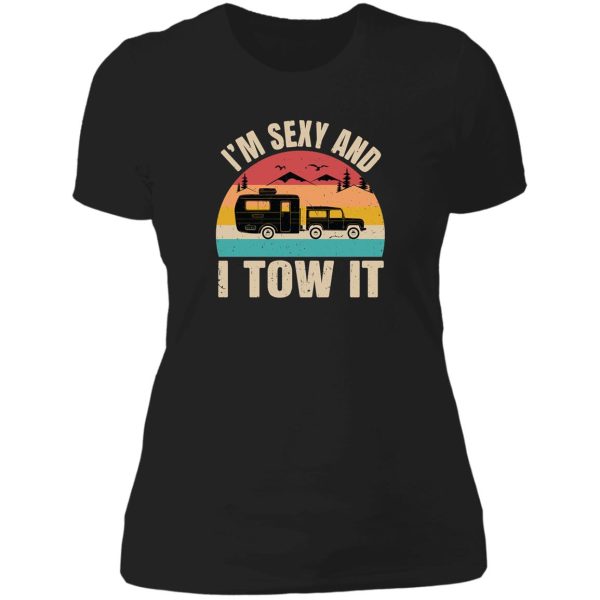 im sexy and i tow it lady t-shirt