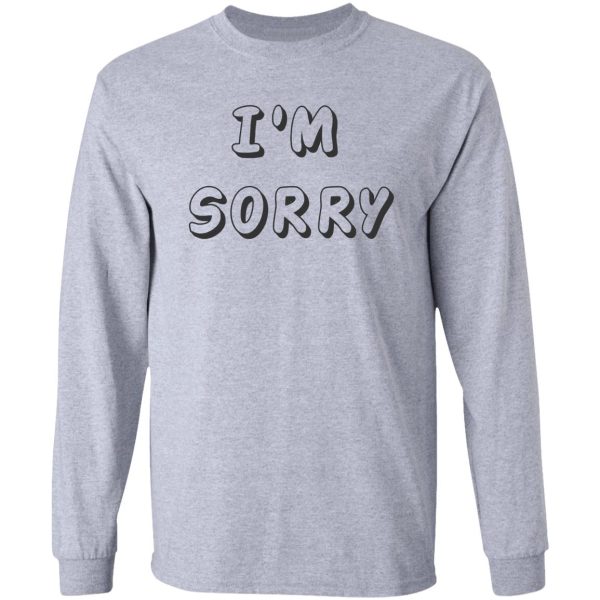 im sorry for what i said while parking the camper camper shirt happy camper shirt for camper sorry shirt long sleeve