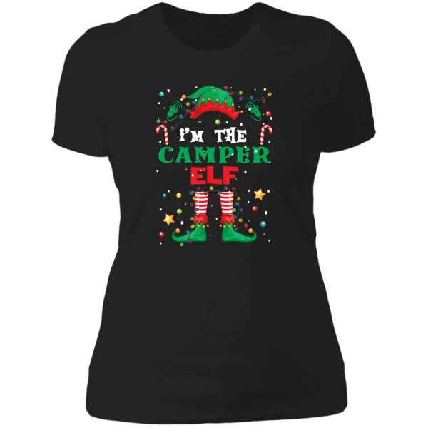 im the camper elf lady t-shirt