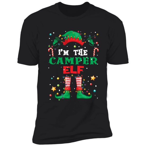 i'm the camper elf shirt