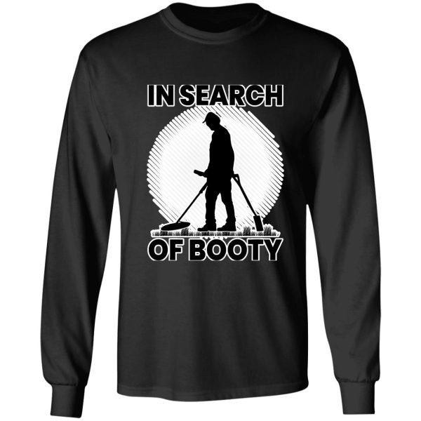 in search of booty funny metal hunting long sleeve