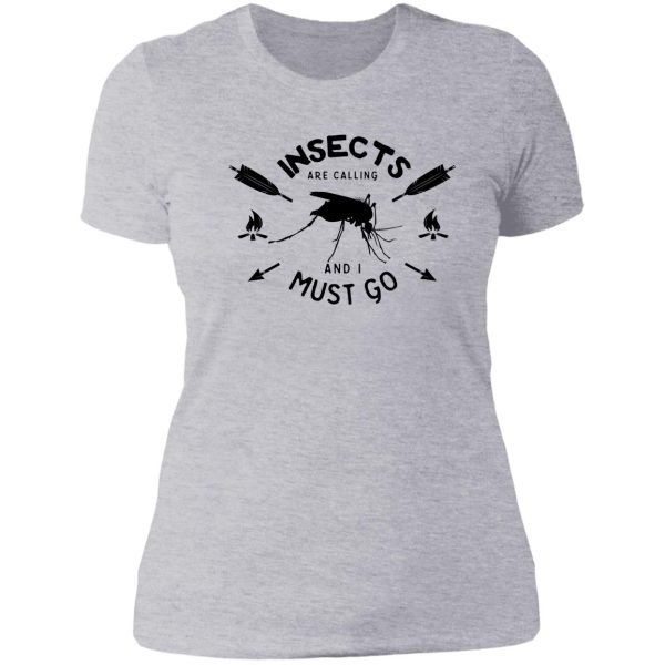insects are calling and i must go camper humor lady t-shirt
