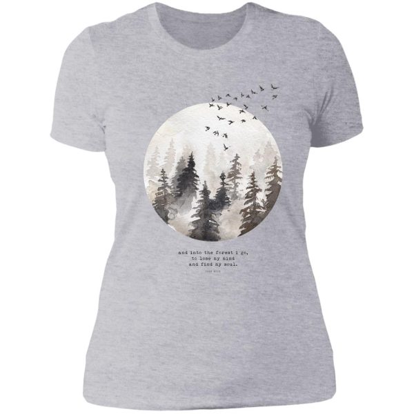 into the forest i go lady t-shirt