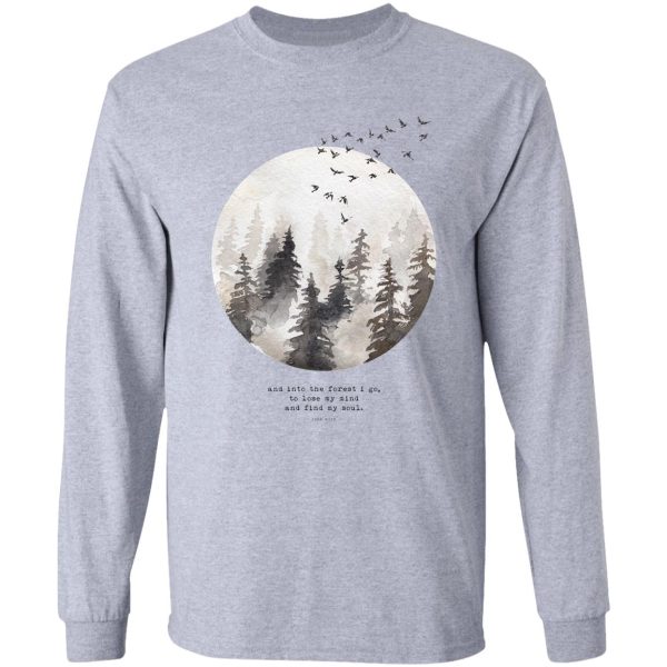 into the forest i go long sleeve