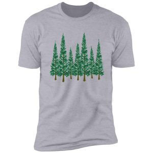 into the pines shirt