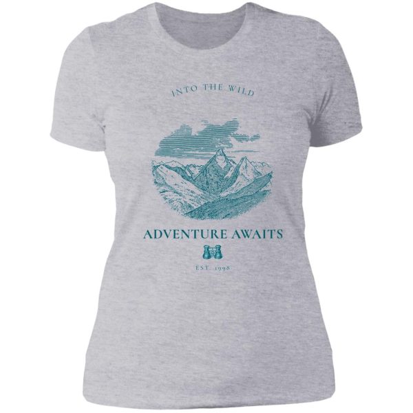 into the wild adventure awaits lady t-shirt