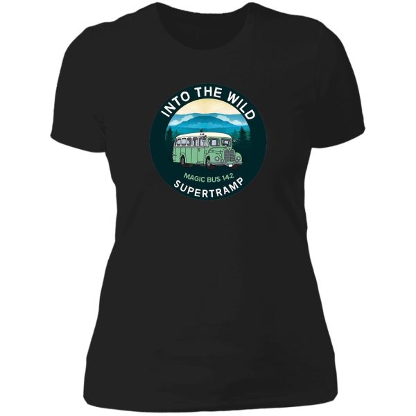 into the wild magic bus 142 - christopher mccandless - alaska - stampede trail alaska - wilderness lady t-shirt