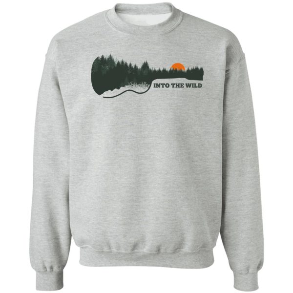 into the wild sweatshirt