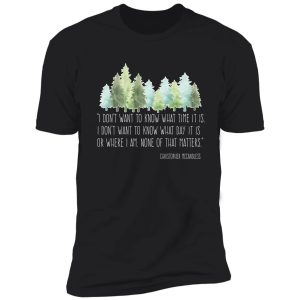 into the wild with christopher mccandless shirt