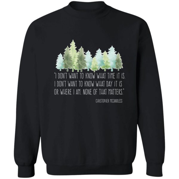into the wild with christopher mccandless sweatshirt