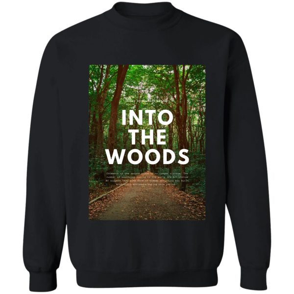 into the woods sweatshirt