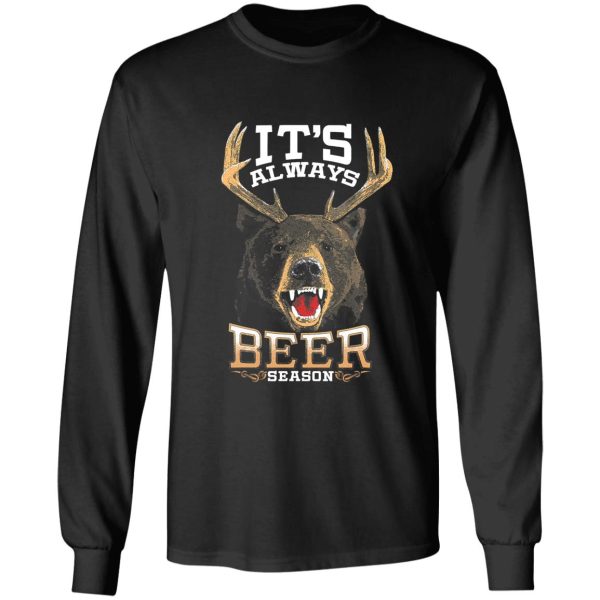 its always beer season bear deer beer long sleeve