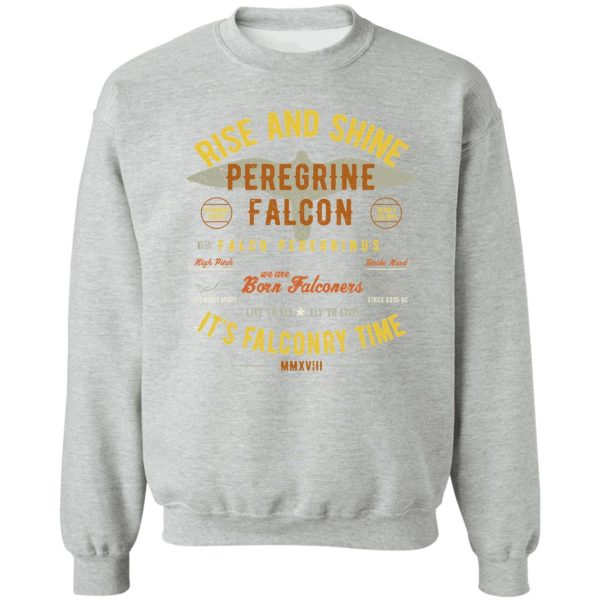 it's falconry time! peregrine falcon sweatshirt