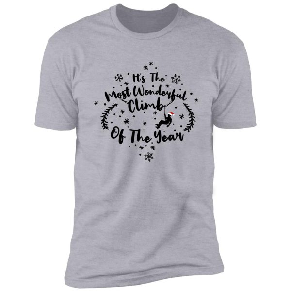 it's the most wonderful climb of the year | rock climbing shirt