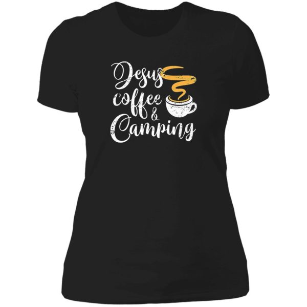 jesus coffee and camping lady t-shirt