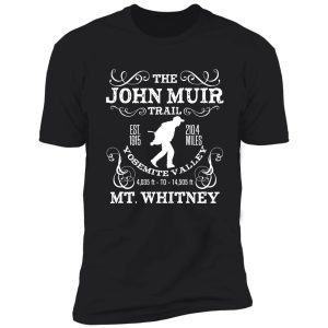 jmt, the john muir trail shirt