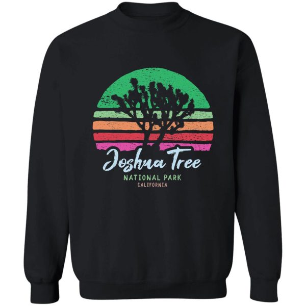 joshua tree national park california sweatshirt