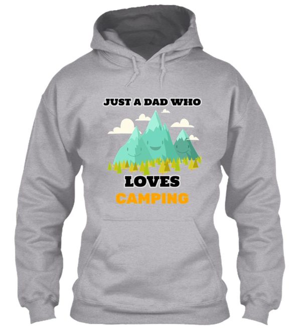 just a dad who loves camping - camping is my retirement plan hoodie