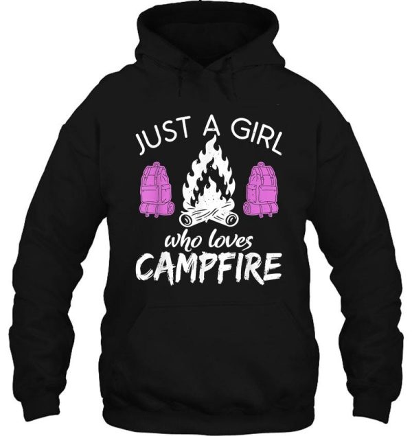 just a girl who loves campfire travel nature rv camping hoodie