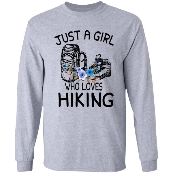 just a girl who loves hiking flower watercolor long sleeve