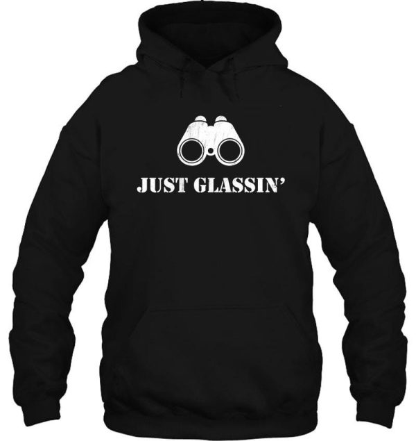 just glassin hunters hoodie