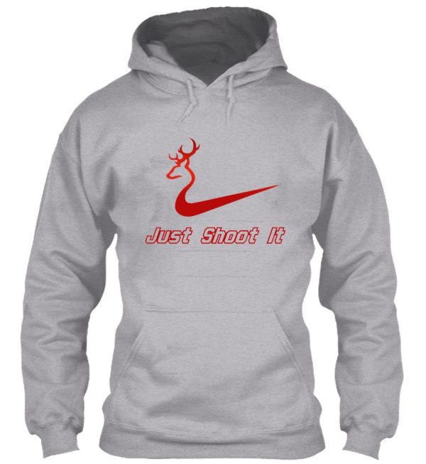 just shoot it - deer buck hunting hoodie