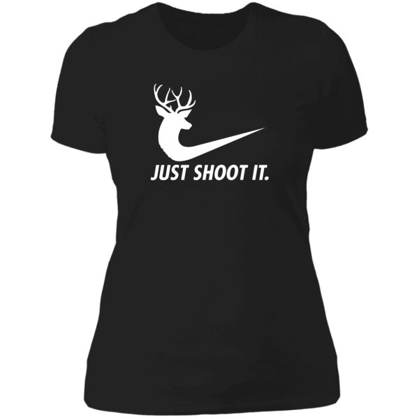 just shoot it funny hunting nike deer fashion lady t-shirt
