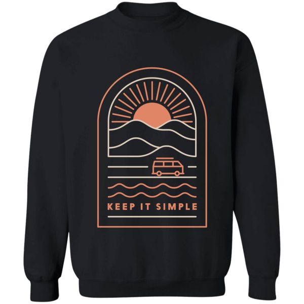 keep it simple sweatshirt