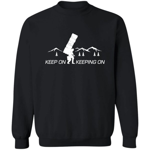 keep on keeping on sweatshirt