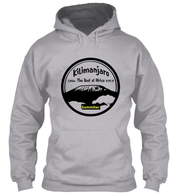 kilimanjaro summiter - the roof of africa hoodie