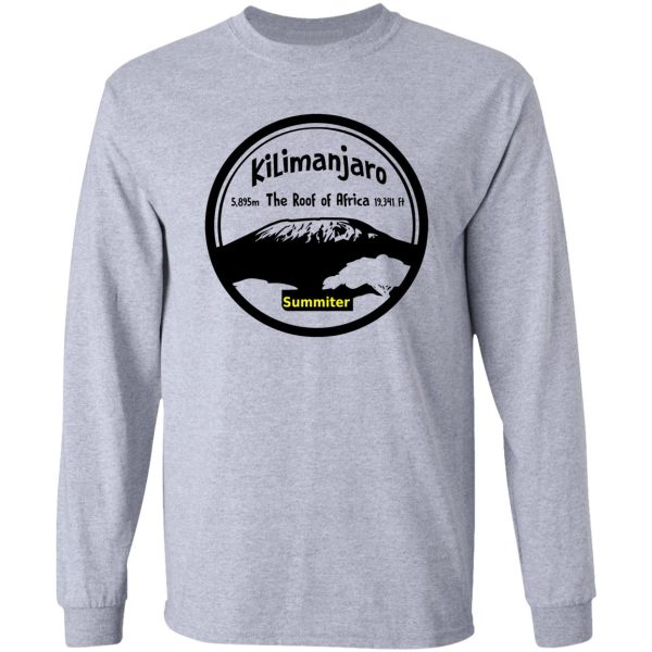 kilimanjaro summiter - the roof of africa long sleeve