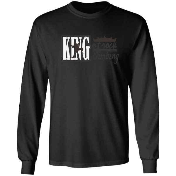 king of rock climbing t-shirt long sleeve