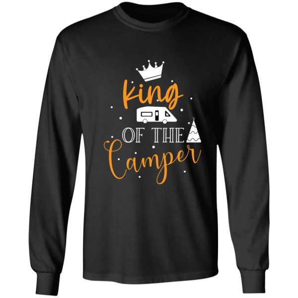 king of the camper camping typography long sleeve