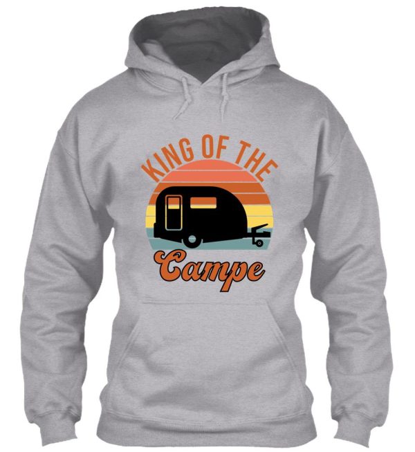 king of the camper hoodie