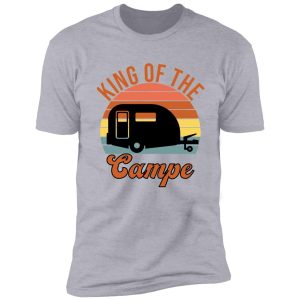 king of the camper shirt