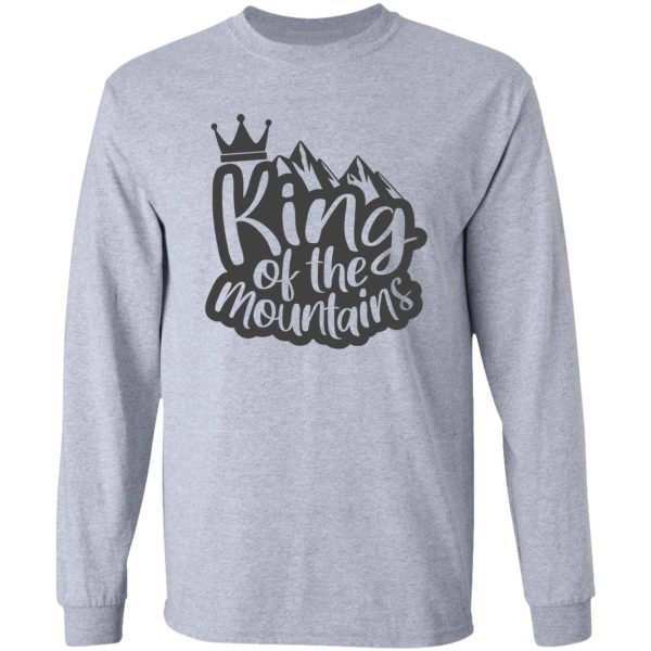 king of the mountains long sleeve