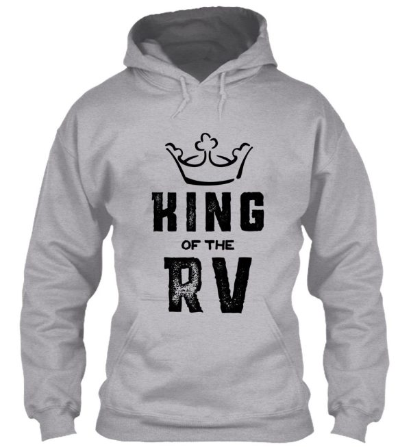 king of the rv hoodie