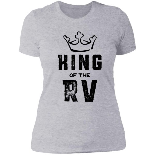 king of the rv lady t-shirt
