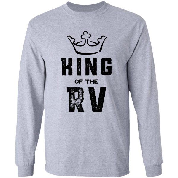 king of the rv long sleeve