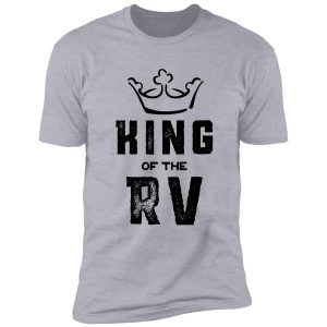 king of the rv shirt