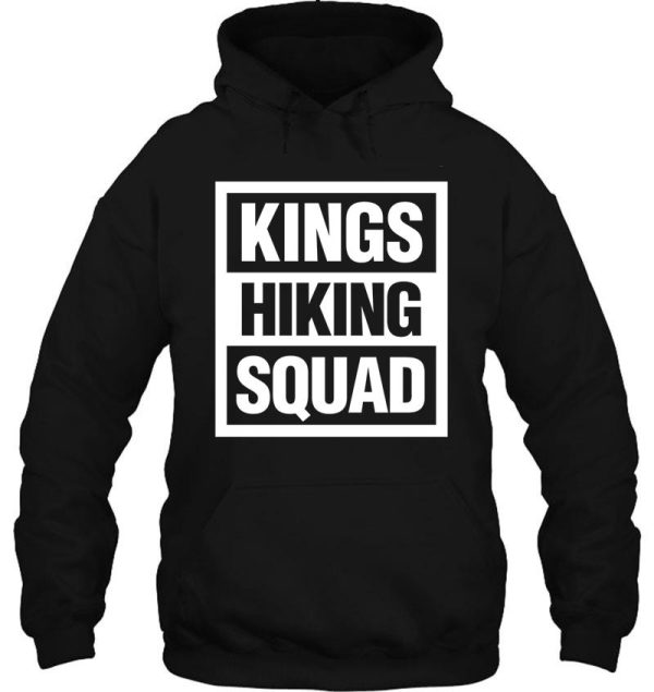 kings hiking squad hoodie