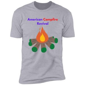 kirk cameron - american campfire revival shirt