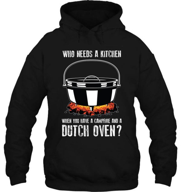 kitchen outdoor campfire cooking dutch oven print hoodie